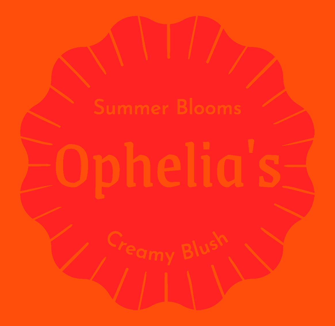 Example Artwork for Fluorescent Orange Paper Sticker, Ophelia's, printed WITHOUT White Underlay. Artwork: Canva